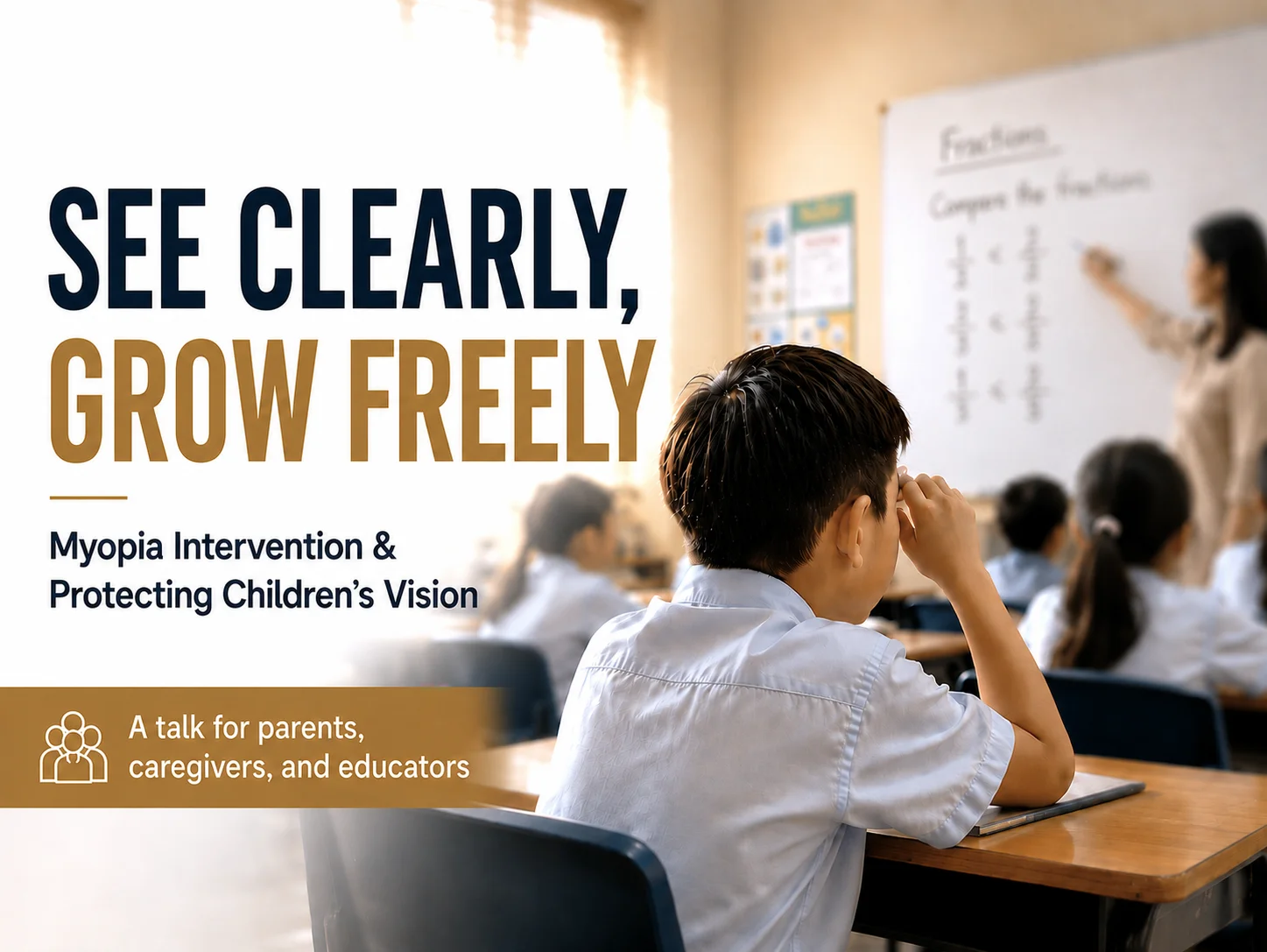 See Clearly, Grow Freely - Myopia Intervention & Protecting Children's Vision